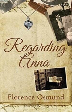 Regarding Anna by Florence Osmund