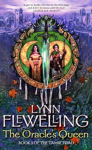 The Oracle's Queen by Lynn Flewelling