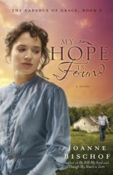 My Hope Is Found by Joanne Bischof