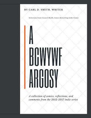 The BCWYWF Argosy by Carl D. Smith