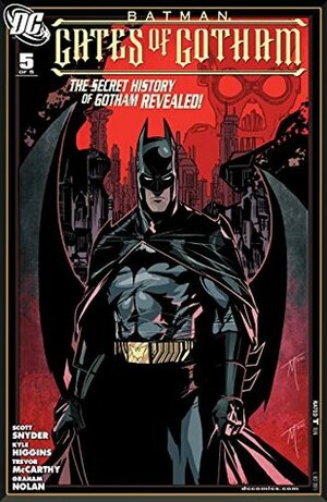 Batman: Gates of Gotham (2011-) #5 by Kyle Higgins, Scott Snyder, Graham Nolan, Ryan Parrott