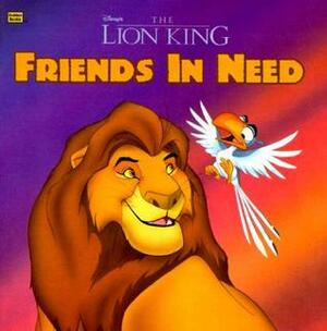 Disney's The Lion King Friends in Need by John Kurtz, Justine Korman Fontes