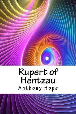 Rupert of Hentzau by Anthony Hope