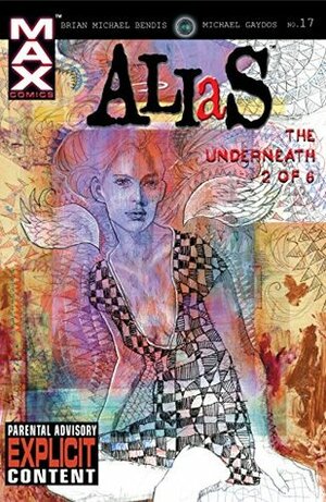 Alias (2001-2003) #17 by Brian Michael Bendis, Michael Gaydos, David W. Mack