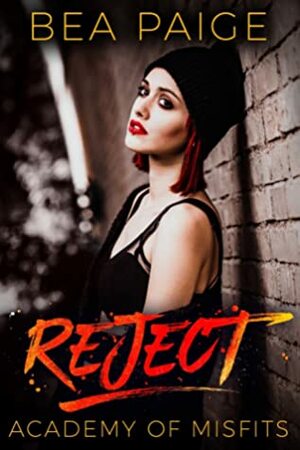Reject by Bea Paige