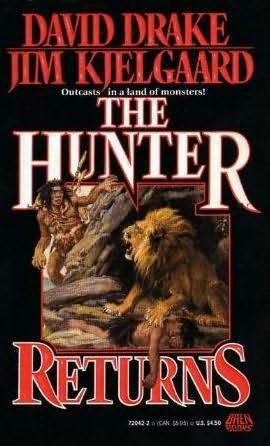 The Hunter Returns by David Drake, Jim Kjelgaard