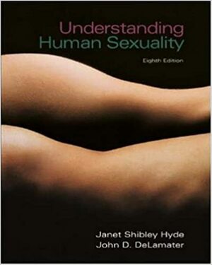 Understanding Human Sexuality with Student CD ROM and Powerweb by Janet Shibley Hyde