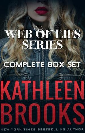 Web of Lies Complete Boxset by Kathleen Brooks