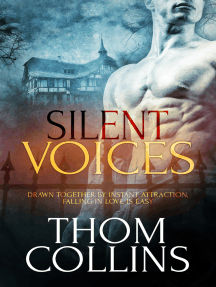 Silent Voices by Thom Collins