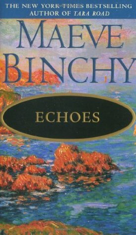 Echoes by Maeve Binchy