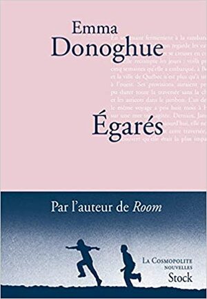 Egarés by Emma Donoghue