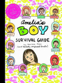 Amelia's Boy Survival Guide by Marissa Moss