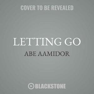 Letting Go by Abe Aamidor
