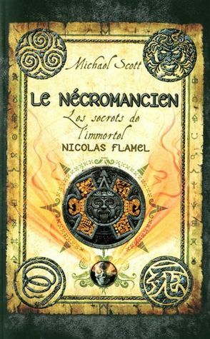 Le nécromancien by Michael Scott, Frédérique Fraisse