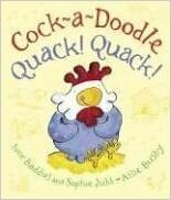 Cock-A-Doodle Quack! Quack! by Ivor Baddiel