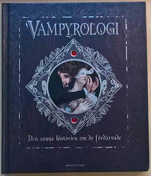 Vampyrologi: Den sanne historien om de fördärvade by Templar