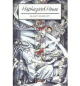 Haphazard House by Mary Wesley