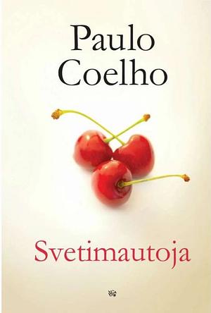 Svetimautoja by Paulo Coelho