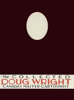 The Collected Doug Wright, Vol. 1 by Doug Wright, Seth, Lynn Johnston