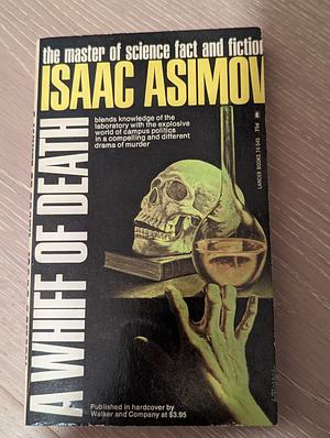 A Whiff of Death by Isaac Asimov