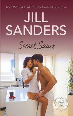 Secret Sauce by Jill Sanders