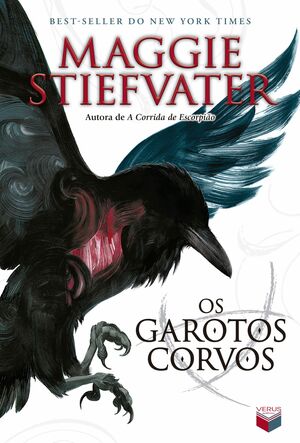 Os Garotos Corvos by Maggie Stiefvater