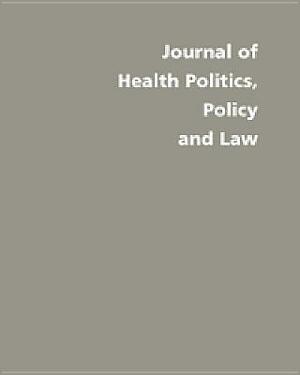 Journal of Health Politics, Policy and Law, Medicare Intentions, Effects, and Politics by Mark A. Peterson