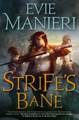 Strife's Bane: The Shattered Kingdoms, Book Three by Evie Manieri