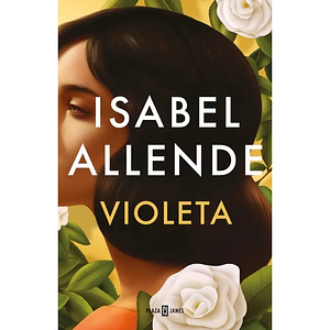 Violeta (Spanish Edition) by Isabel Allende