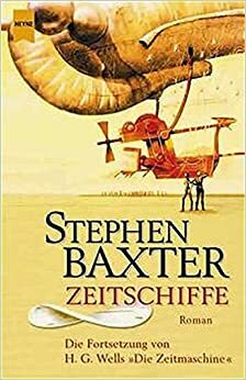 Zeitschiffe by Stephen Baxter