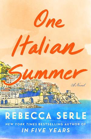 Un été italien by Rebecca Serle