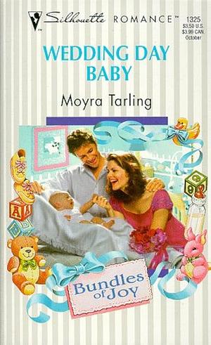 Wedding Day Baby by Moyra Tarling