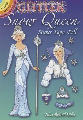 Glitter Snow Queen Sticker Paper Doll by Eileen Rudisill Miller