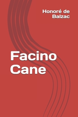 Facino Cane by Honoré de Balzac