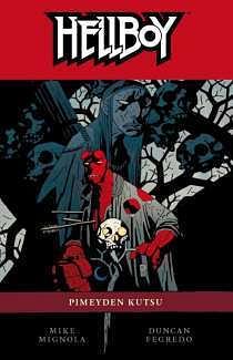 Hellboy: Pimeyden kutsu by Duncan Fegredo, Mike Mignola