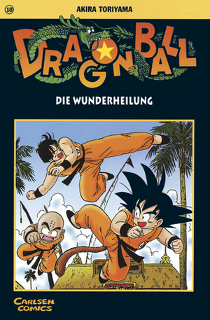 Dragon Ball, Vol. 10. Die Wunderheilung by Akira Toriyama