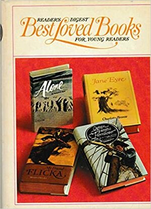 Reader's Digest Best Loved Books for Young Readers Volume 3 by Reader's Digest Association