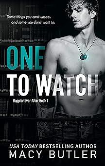 One To Watch by Macy Butler