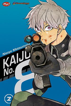 Kaiju No. 8 Vol. 2 by Naoya Matsumoto, Naoya Matsumoto