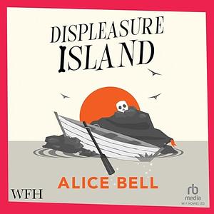 Displeasure Island by Alice Bell