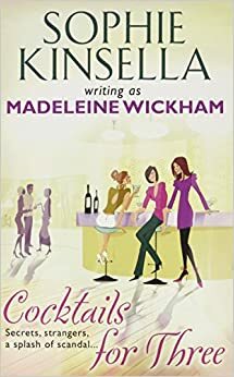 Cocktails for three by Madeleine Wickham