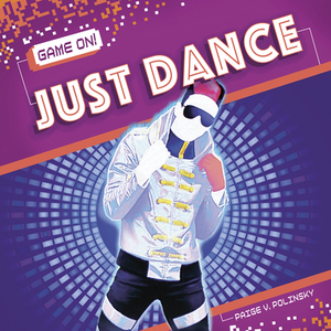 Just Dance by Paige V. Polinsky