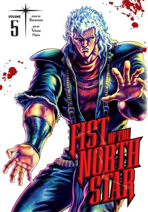 Fist of the North Star, Vol. 5 by Buronson, Tetsuo Hara