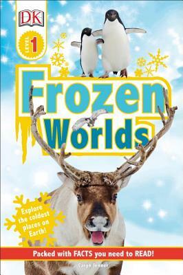 DK Readers L1 Frozen Worlds by Caryn Jenner