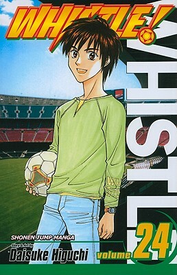 Whistle!, Volume 24: You'll Never Walk Alone by Daisuke Higuchi