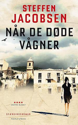 Når de døde vågner by Steffen Jacobsen