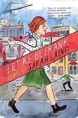Let Me Be Frank by Sarah Laing