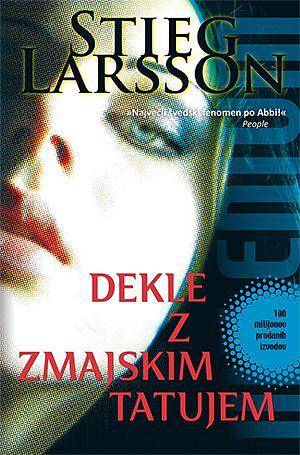 Dekle z zmajskim tatujem by Stieg Larsson