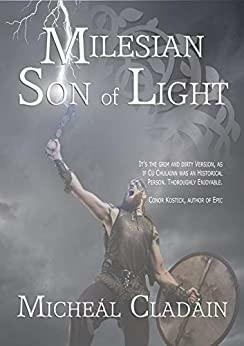 Milesian Son of Light by Phil Hughes, Micheál Cladáin