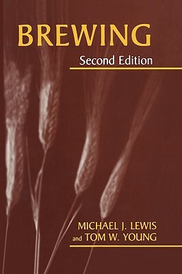 Brewing by Tom W. Young, Michael J. Lewis